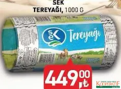 SEK TEREYAĞI 1 KG fiyat ve kampanya bilgisi